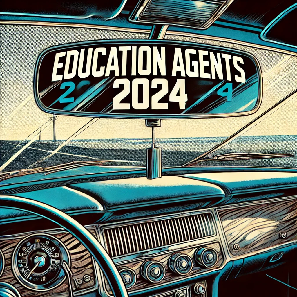 2024 in Review: Education Agent Policy and Practice